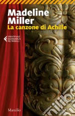 La canzone di Achille. E-book. Formato EPUB ebook