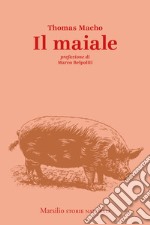 Il maiale. E-book. Formato EPUB ebook