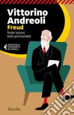 Freud: Sette lezioni sulla psicanalisi. E-book. Formato EPUB ebook