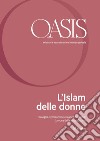 Oasis n. 30, L'Islam delle donne: Teologhe, femministe e leader politiche: la voce delle musulmane. E-book. Formato PDF ebook