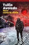 Nero come la notte. E-book. Formato EPUB ebook