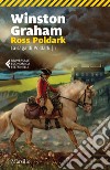 Ross Poldark. E-book. Formato EPUB ebook