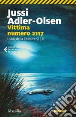 Vittima numero 2117. E-book. Formato EPUB ebook