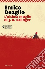 L'ultima moglie di J. D. Salinger. E-book. Formato EPUB ebook