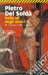 Sulle ali degli amici: Una filosofia dell'incontro. E-book. Formato EPUB ebook