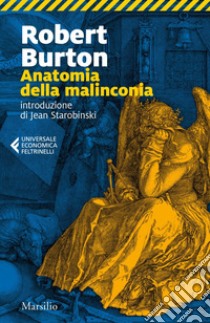 Anatomia della malinconia. E-book. Formato EPUB ebook di Robert Burton