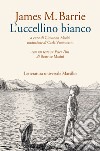 L'uccellino bianco. E-book. Formato EPUB ebook