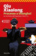 Processo a Shanghai. E-book. Formato EPUB ebook