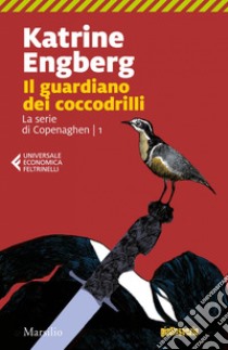 Il guardiano dei coccodrilli. E-book. Formato EPUB ebook di Katrine Engberg