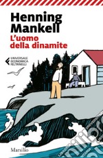 L'uomo della dinamite. E-book. Formato EPUB ebook