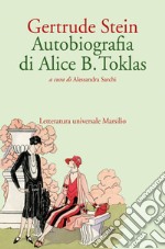 Autobiografia di Alice B. Toklas. E-book. Formato EPUB