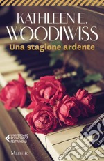 Una stagione ardente. E-book. Formato EPUB ebook