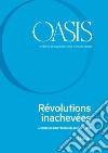 Oasis n. 31, Révolutions inachevées: L'équation non résolue du monde arabe. E-book. Formato EPUB ebook