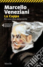 La Cappa: Per una critica del presente. E-book. Formato EPUB ebook