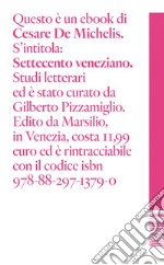 Settecento veneziano. E-book. Formato EPUB ebook