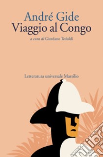 Viaggio al Congo. E-book. Formato EPUB ebook di André Gide