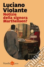 Notizie della signora Marthensen?. E-book. Formato EPUB ebook