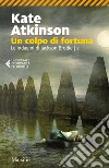 Un colpo di fortuna. E-book. Formato EPUB ebook