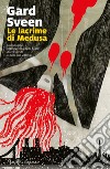 Le lacrime di Medusa. E-book. Formato EPUB ebook di Gard Sveen