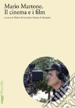 Mario Martone. Il cinema e i film. E-book. Formato EPUB ebook