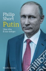 Putin: Una vita, il suo tempo. E-book. Formato EPUB ebook