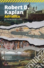 Adriatico: Un incontro di civiltà. E-book. Formato EPUB ebook