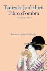 Libro d'ombra. E-book. Formato EPUB ebook