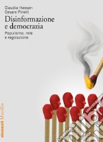 Disinformazione e democrazia: Populismo, rete e regolazione. E-book. Formato EPUB ebook