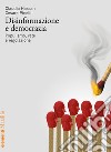 Disinformazione e democrazia: Populismo, rete e regolazione. E-book. Formato EPUB ebook