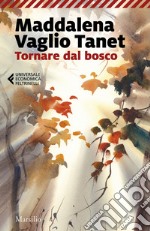 Tornare dal bosco. E-book. Formato EPUB ebook