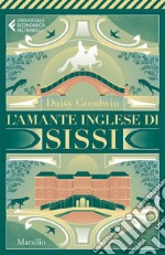 L'amante inglese di Sissi. E-book. Formato EPUB ebook