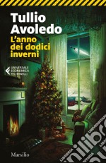 L'anno dei dodici inverni. E-book. Formato EPUB ebook