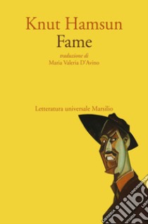 Fame. E-book. Formato EPUB ebook di Knut Hamsun