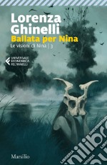 Ballata per Nina. E-book. Formato EPUB ebook