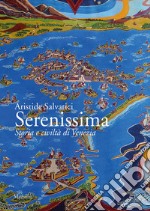 Serenissima: Storia e civiltà di Venezia. E-book. Formato EPUB