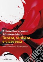 Destra, sinistra e viceversa. E-book. Formato EPUB ebook