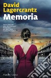 Memoria. E-book. Formato EPUB ebook di David Lagercrantz