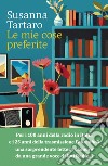 Le mie cose preferite. E-book. Formato EPUB ebook