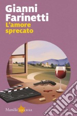 L'amore sprecato. E-book. Formato EPUB ebook