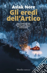 Gli eredi dell'Artico. E-book. Formato EPUB ebook