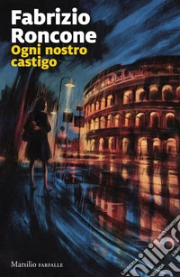Ogni nostro castigo. E-book. Formato EPUB ebook