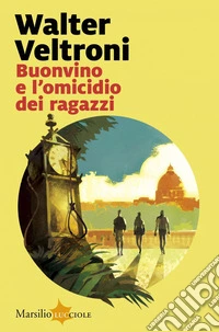 Buonvino e l'omicidio dei ragazzi. E-book. Formato EPUB ebook