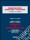 Queratinocitos: estructura y funciones. Capítulo 3 extraído de Tratado de dermatología. E-book. Formato EPUB ebook di G. Zambruno