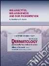 Melanocytes, melanogenesis and skin pigmentation. Chapter 4 taken from Textbook of dermatology & sexually trasmitted diseases. E-book. Formato EPUB ebook di A. Napolitano