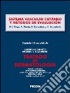 Sistema vascular cutáneo y métodos de evaluación. Capítulo 10 extraído de Tratado de dermatología. E-book. Formato EPUB ebook