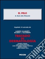 El pelo. Capítulo 14 extraído de Tratado de dermatología. E-book. Formato EPUB ebook