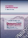 Cutaneous symptomatology. Chapter 18 taken from Textbook of dermatology & sexually trasmitted diseases. E-book. Formato EPUB ebook di G. Rabbiosi