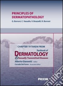 Principles of dermatopathology. Chapter 19 taken from Textbook of dermatology & sexually trasmitted diseases. E-book. Formato EPUB ebook