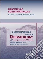 Principles of dermatopathology. Chapter 19 taken from Textbook of dermatology & sexually trasmitted diseases. E-book. Formato EPUB ebook