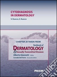 Cytodiagnosis in dermatology. Chapter 20 taken from Textbook of dermatology & sexually trasmitted diseases. E-book. Formato EPUB ebook